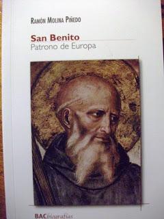 SAN BENITO PATRONO DE EUROPA. Libro del P. Ramón Molina, monje de Leyre SAN BENITO PATRONO DE EUROPA. Libro del P. Ramón Molina, monje de Leyre