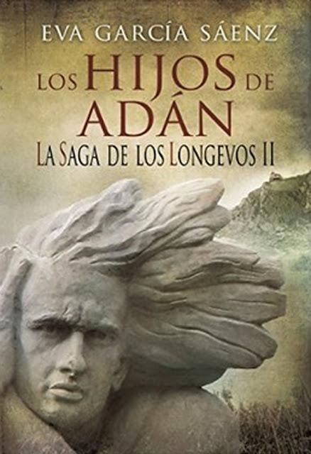 {Libros} La saga de los longevos 2 - Los hijos de Adán {Libros} La saga de los longevos 2 - Los hijos de Adán