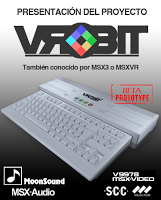 El MSX3 pasa a llamarse VRoBIT y será presentado en la próxima RU MSX en Barcelona