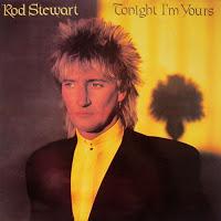 ROD STEWART - TONIGHT I´M YOURS