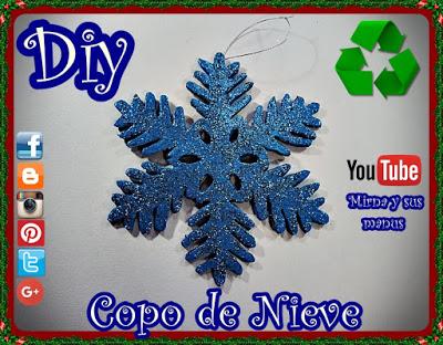 Diy. Copo de Nieve Reciclando. Mirna y sus manus