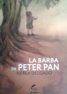 Nerea Delgado: La barba de Peter Pan (y 3):