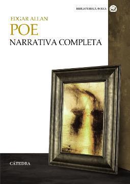 Narrativa completa Edgar Allan Poe Narrativa completa Edgar Allan Poe