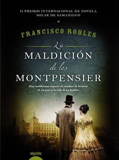 La maldición de los Montpensier, de Francisco Robles