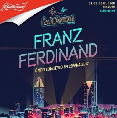 El Low Festival 2017 confirma a Franz Ferdinand El Low Festival 2017 confirma a Franz Ferdinand
