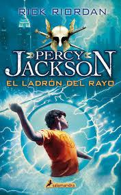 El Ladrón del Rayo #1 Percy Jackson y los Dioses del Olimpo - Rick Riordan