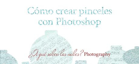 cómo crear pinceles con Photoshop