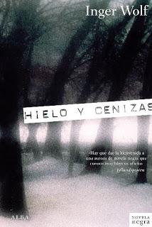 Hielo y cenizas (Inger Wolf)