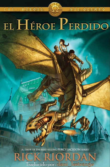 Reseña: EL HÉROE PERDIDO (THE LOST HEROE) (HÉROES DEL OLIMPO I) (RICK RIORDAN) Reseña: EL HÉROE PERDIDO (THE LOST HEROE) (HÉROES DEL OLIMPO I) (RICK RIORDAN)