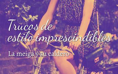 Trucos de estilo imprescindibles Trucos de estilo imprescindibles