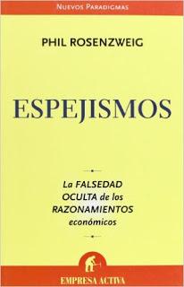 ESPEJISMOS; La FALSEDAD OCULTA de los RAZONAMIENTOS económicos