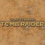 Evento | Tomb Raider 20 en España