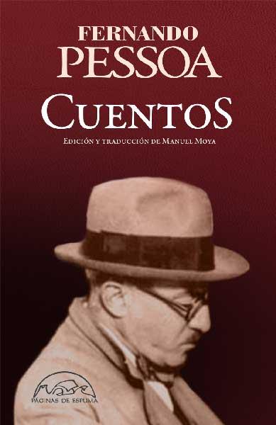 “Cuentos” de Fernando Pessoa “Cuentos” de Fernando Pessoa