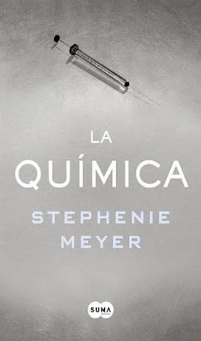 La Química - Stephenie Meyer