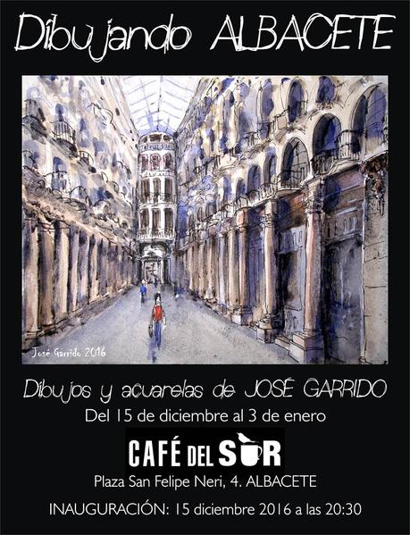 EXPOSICIÓN DIBUJOS DE ALBACETE