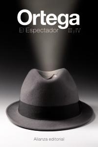 Ortega y Gasset. El Espectador Ortega y Gasset. El Espectador