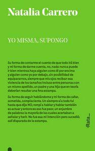 “Yo misma, supongo”de Natalia Carrero “Yo misma, supongo”de Natalia Carrero
