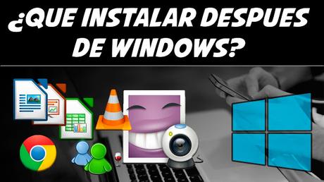 Que programas instalar después de formatear? Que programas instalar después de formatear?