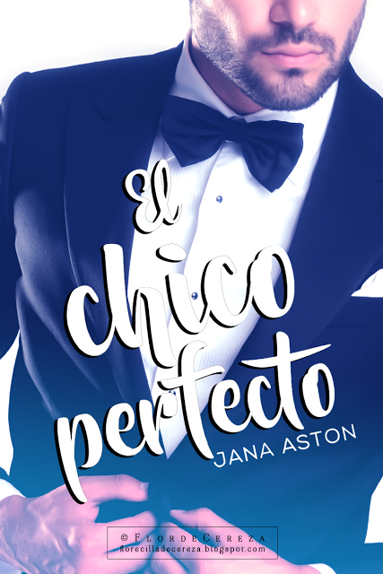 Reseña | El chico perfecto, Jana Aston