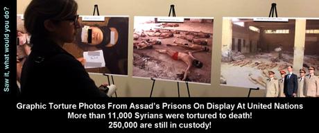 Así tortura el regimen anti sionista sirio. syria assad torture photos on display at UN