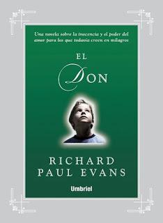 (Reseña) Especial Navideño - Día 4 - El Don by Richard Paul Evans