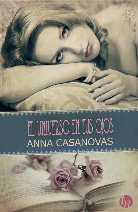 El universo en tus ojos, de Anna Casanovas