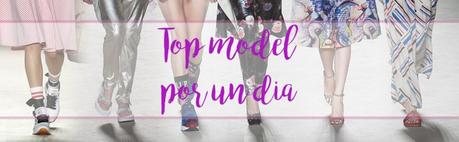 Cumpleaños Top Model por Un día Cumpleaños Top Model por Un día