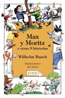 Max y Moritz y otras 9 historias - Wilhelm Busch