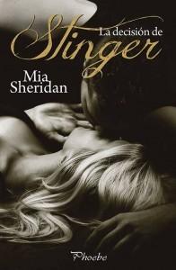 La decisión de Stinger, de Mia Sheridan