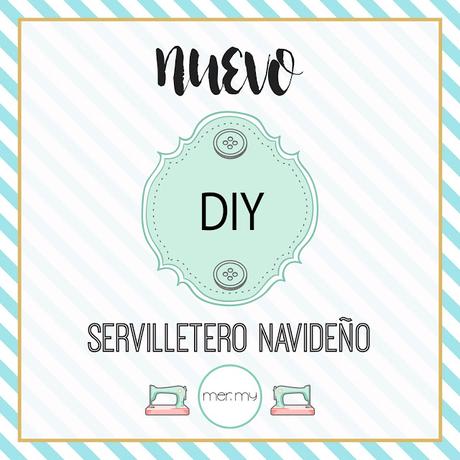 DIY • Servilletero navideño