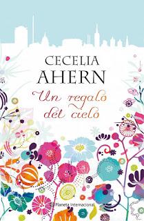 (Reseña) Especial Navideño - Día 14 - Un Regalo del Cielo by Cecelia Ahern