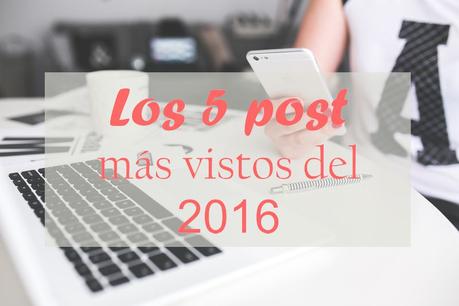 blog Por tu cara bonita los post más visitados