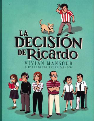 La decisión de Ricardo by Vivian Mansour