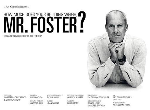 “¿Cuánto pesa su edificio Sr. Foster?”