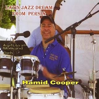 Hamid Cooper-Latin Jazz Dream From Persia