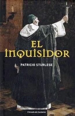 Patricio Sturlese - El inquisidor