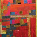 Oluyemi Thomas – Sirone – Michael Wimberly: Beneath Tones Floor (NoBusiness Records, 2010)