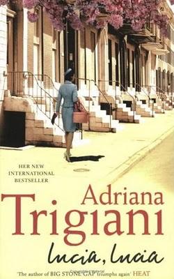 Adriana Trigiani - Lucia, Lucia Adriana Trigiani - Lucia, Lucia