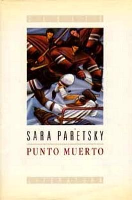 Sara Paretsky - Punto muerto