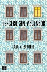 Novedades enero '17 Tercero sin ascensor Lara A. Serodio