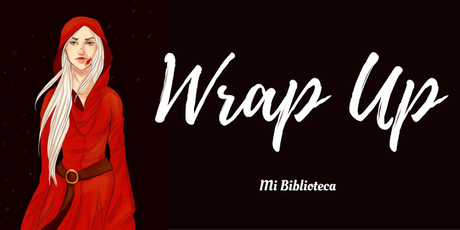 Wrap Up: Diciembre 2016 Wrap Up: Diciembre 2016