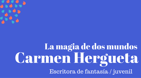 Entrevistando mundos: Carmen Hergueta