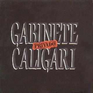 Gabinete Caligari - Privado (1989)