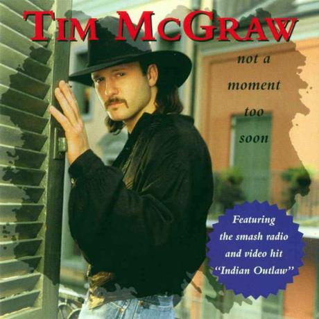 Not a Moment Too Soon. Tim McGraw, 1994