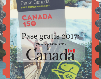 150º aniversario de Canadá: Todos los parques GRATIS