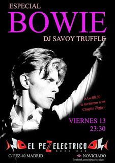 Pinchada Especial David Bowie de Dj Savoy Truffle en el Pez Eléctrico.