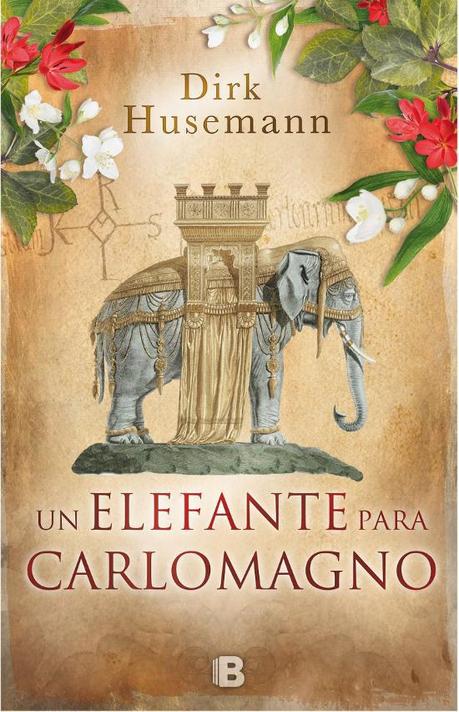 Un elefante para Carlomagno Un elefante para Carlomagno