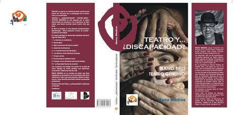 TEATRO y ... ¿DISCAPACIDAD? TEATRO BRUT TEATRO GENUINO