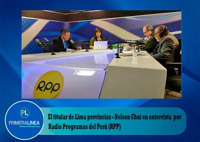 Según el gobernador regional de Lima – Nelson Chui: TRABAJOS DE PREVENCIÓN EVITARON MAYORES DESASTRES EN HUAROCHIRÍ…