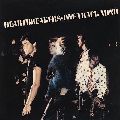 Johnny Thunders & the Heartbreakers -One track mind 7